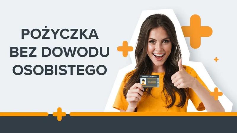 Jak zdobyć pożyczkę bez dowodu? Odkryj niespodziewane opcje finansowe!