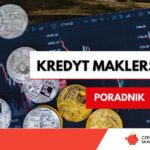 Pożyczki w domach maklerskich: co musisz wiedzieć o ważnych zasadach?