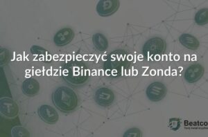 Zonda czy Binance – którą giełdę kryptowalut wybrać dla swoich inwestycji?