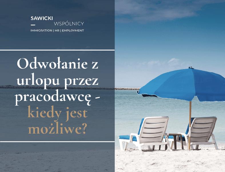 Odwołanie pracownika z urlopu